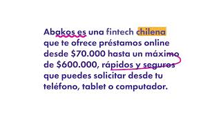 Abakos es la Fintech 🇨🇱 para préstamos personales [upl. by Eenej]