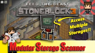 FTB STONEBLOCK 3  Modular Storage Scanner amp Magmatic Dynamo  EP19 [upl. by Adaval]