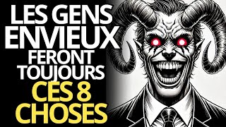 8 Signes que Quelquun vous Envie [upl. by Muhan]