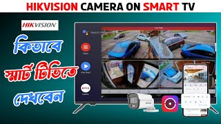 How to Hikvision DVR NVR ONLINE Setup SmartAndroad TV  HIK CONNECT APP [upl. by Grogan248]