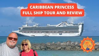 Caribbean Princess Full Ship Tour and Review 2023 [upl. by Arrak]