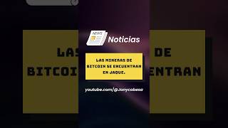 Las MINERAS de BITCOIN se encuentran en JAQUE⛏️  Noticias 2 Septiembre bitcoin cripto cardano [upl. by Siuqram]