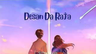 Desan Da Raja  Perfect SlowedReverb And Deep Bass Boosted Komal Rizvi quotCi Feal Musicquot [upl. by Othella293]