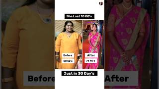 She Lost 10 KGS Jast in 30 Days short diet Weight loss [upl. by Otreblon110]