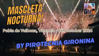 Mascletà Nocturna 6102024 by Pirotecnia Gironina in Pobla de Valbona [upl. by Catina]