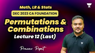 Permutations and Combinations  Lecture 12  Dec 2023 [upl. by Ornas]