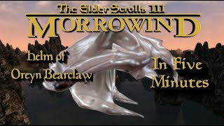 The HandsDown BEST Helm in Morrowind at level 1  Helm of Oreyn Bearclaw  5 Minute Morrowind EP3 [upl. by Elwee]