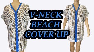 VNECK CROCHET BEACH DRESS COVER UP  SMALL TO XLARGE crochet clothing tutorial beach [upl. by Akinajnat]