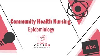 Community Health Nursing Epidemiology [upl. by Athalla]