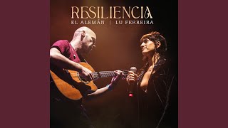 Resiliencia [upl. by Fidelio]