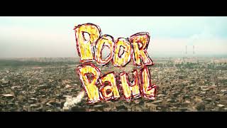 Poor Paul The Movie  Teaser [upl. by Ulrich]