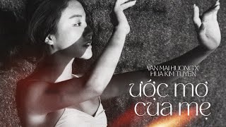 ước mơ của mẹ  hứa kim tuyền x văn mai hương new version from album Colours [upl. by Napas]