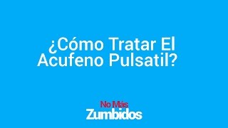 LATIDOS EN EL OIDO Como Tratarlo  palpitaciones en el oido  tinnitus pulsatil oido izquierdo [upl. by Eedyak]