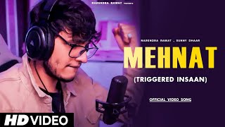 triggered insaan song  MEHNAT  triggeredinsaan  success story  official music video [upl. by Eedoj397]