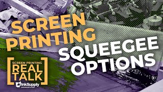 Screen Printing Squeegee Options  Screen Printing Real Talk [upl. by Niassuh907]