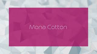 Mona Cotton  appearance [upl. by Hailey287]