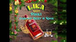 Pucky  Corned Beef amp Rice 2024 Soca ParangLika Riddim [upl. by Marozik188]