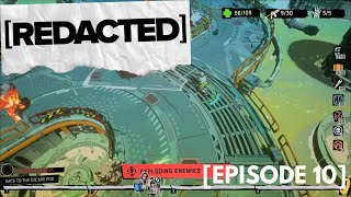 NEW ENEMIES YIKES  REDACTED  Ep 10 [upl. by Wallas]