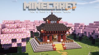 Minecraft  How to build a JAPANESE TEMPLE  Minecraft  JAPANESE TEMPLE TUTORIA [upl. by Esinrahs]