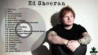 Ed Sheeran ultimate collection [upl. by Bibeau]