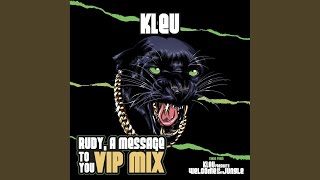 Rudy A Message To You VIP Mix [upl. by Notle]