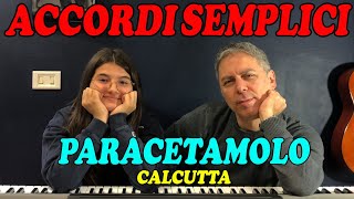 PARACETAMOLO Calcutta  Tutorial Pianoforte  Accordi Semplificati [upl. by Estell]