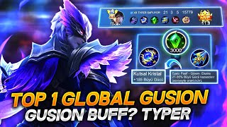 TOP 1 GLOBAL GUSION  GUSION BUFF TYPER [upl. by Odrarebe23]