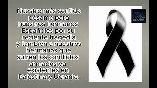 Condolencias a nuestros hermanos en el mundo [upl. by Yruama]