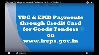 TDC and EMD Payments through Credit Card for Goods Tenders [upl. by Verdie931]