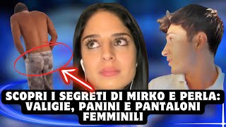 Scopri i Segreti di Mirko e Perla Valigie Panini e Pantaloni Femminili [upl. by Raffarty]