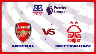 FULLGAME PREMIERLEAGUE ARSENAL 3  0 NOTTM FOREST [upl. by Glory291]