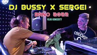 Koncerty DJ Bussy amp Sergei  Brno La Grota 2022 [upl. by Nwahsad312]