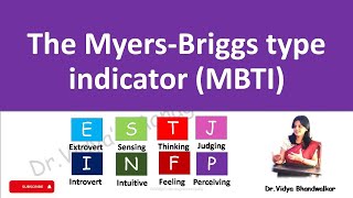 Myers Briggs Type Indicator   MBTI l The 16 Personality Types  Explained in Detail for BBA  MBA [upl. by Constance]