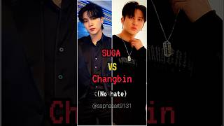 SUGA VS CHANGBIN 😱bts btsshorts straykids sugachangbinkpopvs shortstrendingviraljungkook [upl. by Wayolle]