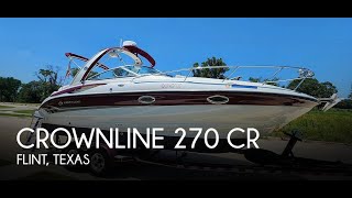 SOLD Used 2005 Crownline 270 CR in Flint Texas [upl. by Ailahtan]