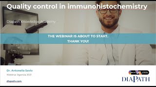 Diapath  webinar  Quality control in immunohistochemistry [upl. by Blaise]