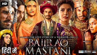 Bajirao Mastani Full Movie Hindi Dubbed Review amp Facts Ranveer Singh  Deepika  Priyanka  HD [upl. by Neve]