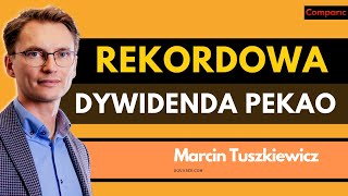 Bank PEKAO ogłasza rekordową wypłatę dywidendy Czy kupować akcje Pekao  Marcin Tuszkiewicz [upl. by Linad136]