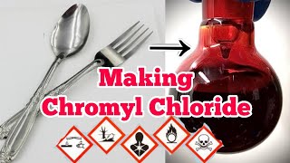 Making Liquid Cancer from Stainless Steel Chromyl Chloride [upl. by Selwin]