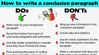 How to Write a Conclusion Paragraph  Dos and Donts for Writing an Essay Conclusion [upl. by Andeee552]