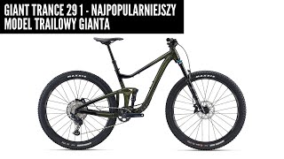 Giant Trance 29 1  co oferuje najpopularniejszy rower trailowy Gianta w sezonie 2022 [upl. by Atiuqes]