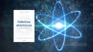 AUDIOBOOK  Hábitos Atómicos  James Clear Introdução [upl. by Sothena]