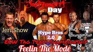 WWE 2K22 AWE Universe JeriShow vs Hype Bros vs Gangstas ECW Tag Title Match  Feelin The Mode [upl. by Peh497]