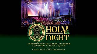 On This Day Earth Shall Ring  O Holy Night with The Tabernacle Choir [upl. by Marfe]