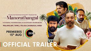 Manorathangal Tamil  Trailer  Kamal Haasan  Mohanlal  Mammootty  ZEE5  Premieres 15th Aug [upl. by Morrie707]