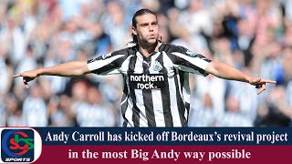 Andy Carroll has kicked off Bordeaux’s revival project  Sbs Media Sports [upl. by Anahsal]