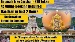 Tirumala Tirupati Free Darshan in 2 Hours Free SSD Token Darshan Experience  A Complete Guide [upl. by Dunn]