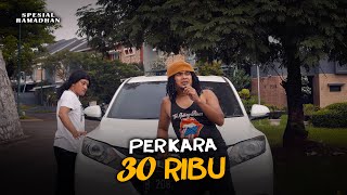 PERKARA 30 RIBU [upl. by Saphra728]