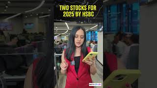 Stocks To Pick For 2025  HSBC Picks For 2025  NDTV Profit [upl. by Adarbil]