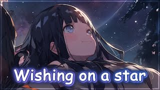 Nightcore  Wishing On A Star Naruto x Hinata  Lyrics [upl. by Ecidnacal]